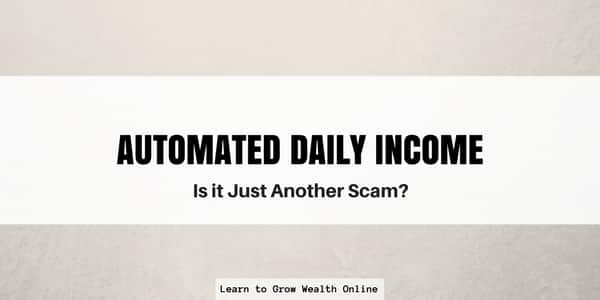 What is Automated Daily Income Scam Review Photo